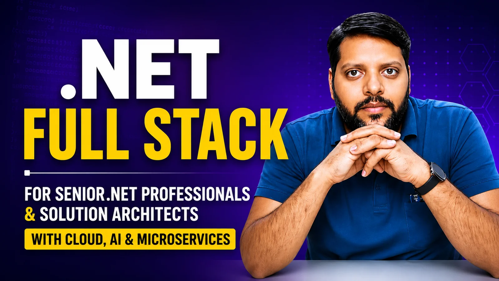 Senior .NET Professional & Solution Architect